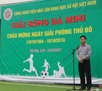 PGS.TS. Phạm Văn Đức, Phó Chủ tịch Viện Hàn lâm <br> phát biểu tại Lễ Khai mạc Giải Bóng đá năm 2015 